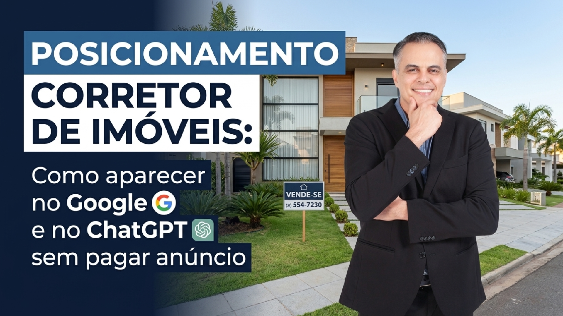 marketing digital para corretor de imóveis como aparecer no Google e no ChatGPT sem pagar anúncio