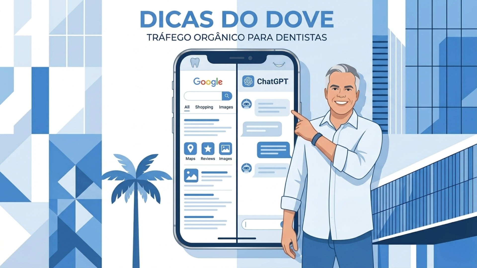 marketing digital para dentistas com Google e ChatGPT - Dicas do Dove