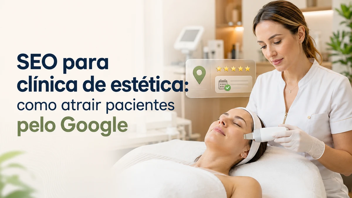 SEO para clínica de estética: apareça no Google em Sorocaba
